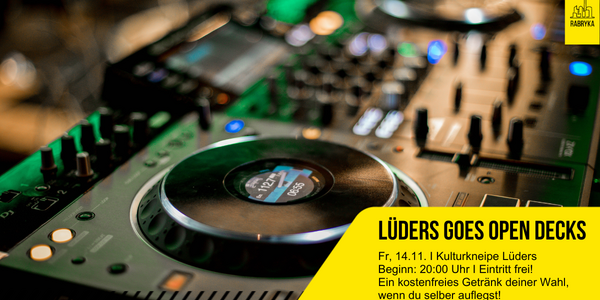 Veranstaltungsbild zu Lüders goes Open Decks