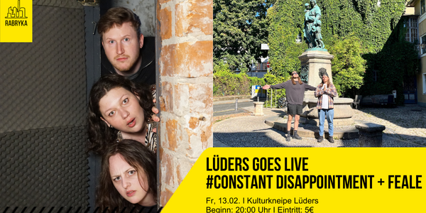 Veranstaltungsbild zu Lüders goes Live #Constant Disappointment &amp