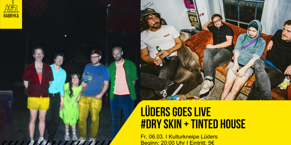 Veranstaltungsbild zu Lüders goes Live #Dry Skin &amp
