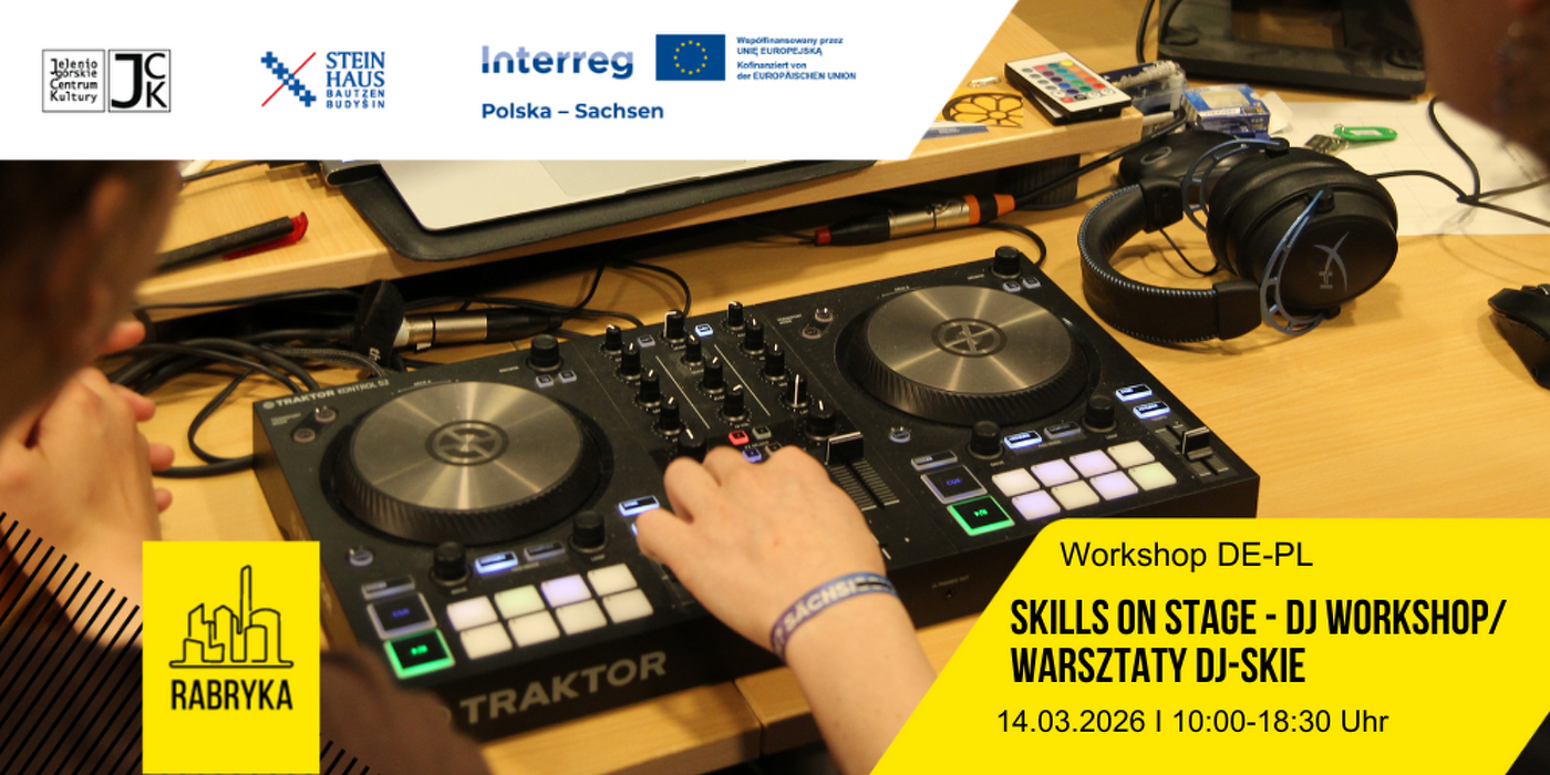 Veranstaltungsbild zu Skills on Stage - DJ Workshop/ Warsztaty DJ-skie
