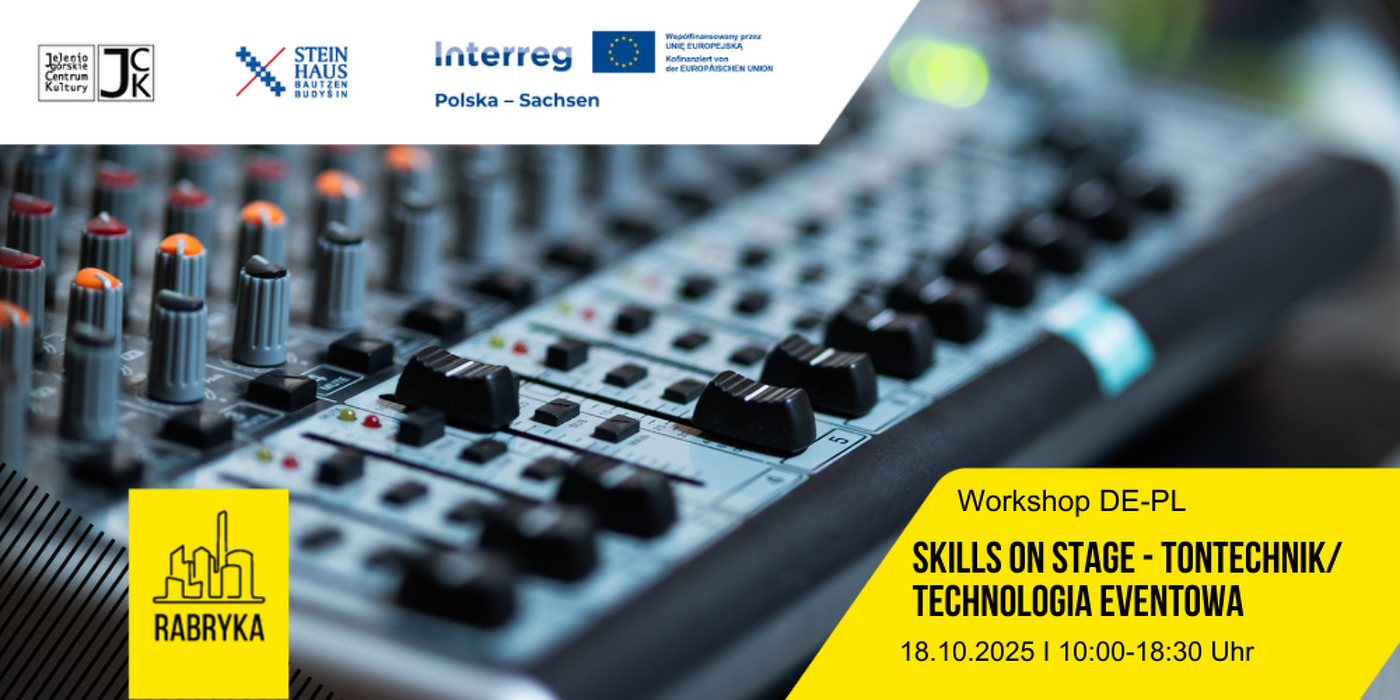 Veranstaltungsbild zu Skills on Stage - Tontechnik Workshop/ Technologia eventowa