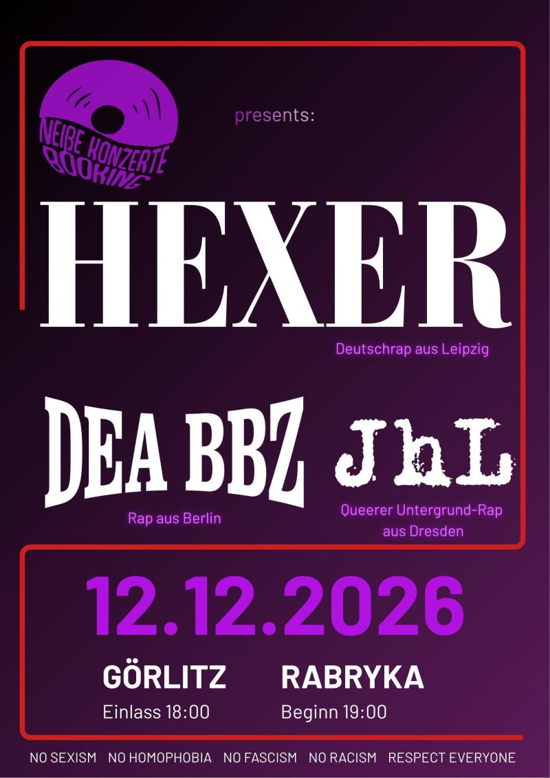 Veranstaltungsbild zu Neisse Konzerte Booking presents: DeaBbz, JhL, HeXer
